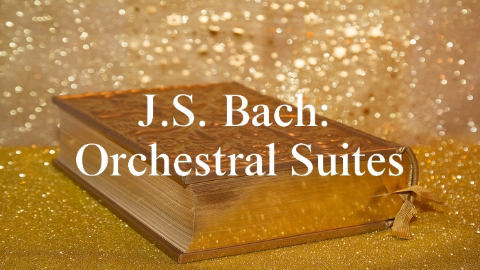 バッハ：管弦楽組曲【聴いてみよう】J.S. Bach: Orchestral Suites No.1-4（BWV1066-1069） -  頭のなかのおたまじゃくし