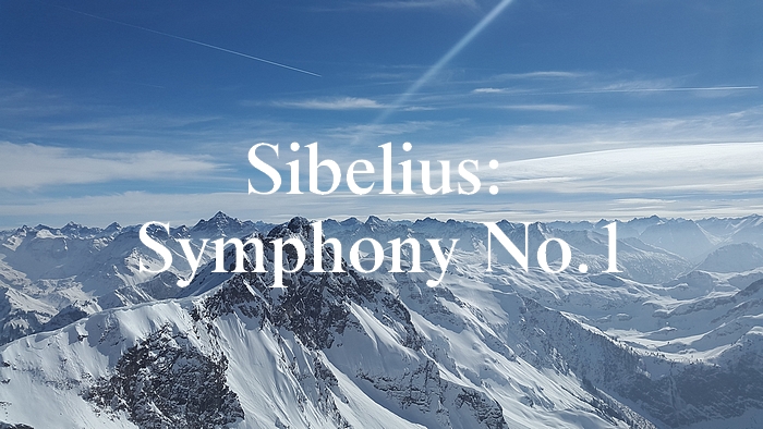 シベリウス：交響曲第1番【聴いてみよう】Sibelius: Symphony No.1 in